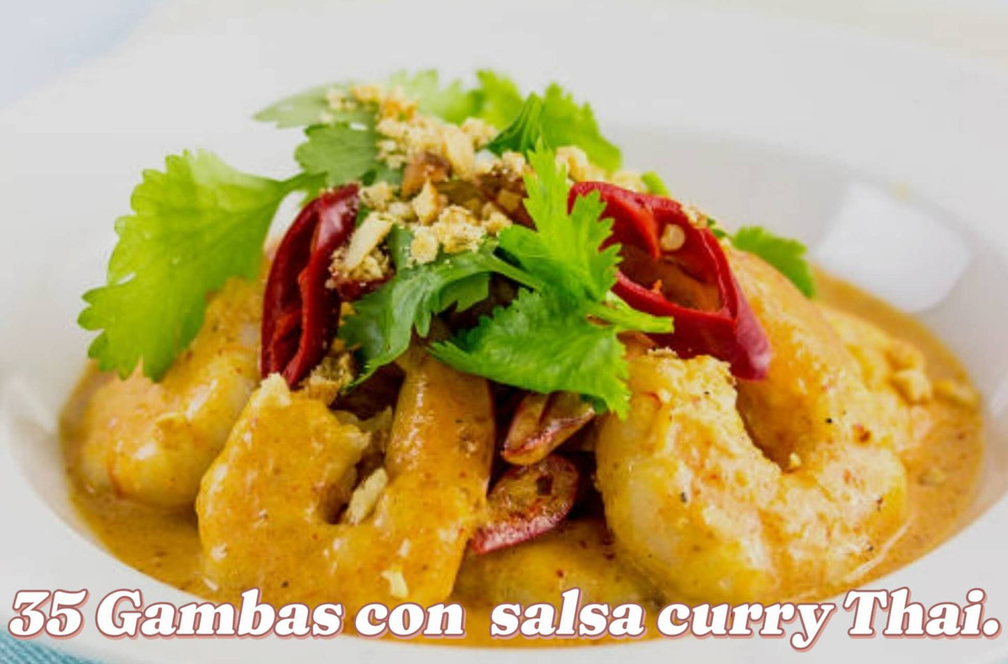 Gambas al (Curry Thai.Rojo)